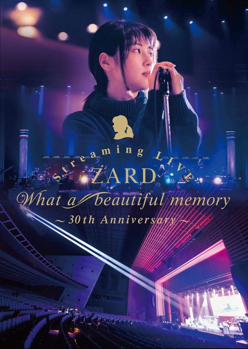 ZARD Streaming LIVE What a beautiful memory~30th Anniversary~ (2021) poster
