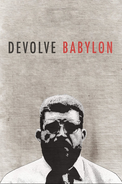 Devolve Babylon (2014) poster