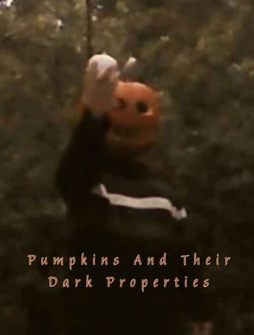 Pumpkins And Their Dark Properties (2023) poster