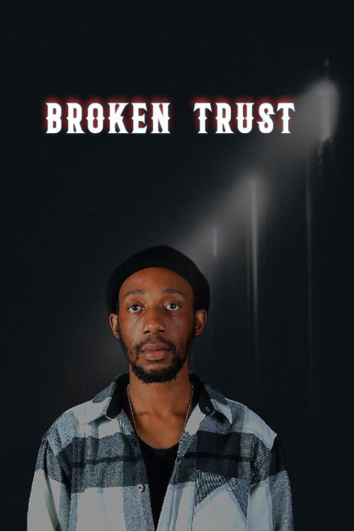 Broken Trust (2024) poster