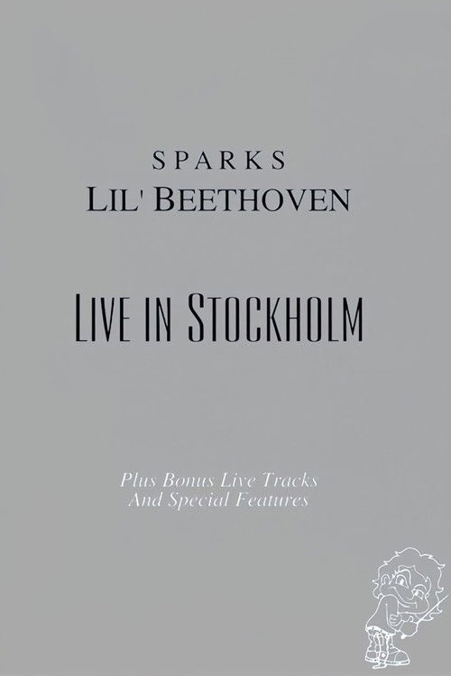 Sparks - Lil Beethoven Live in Stockholm (2005) poster