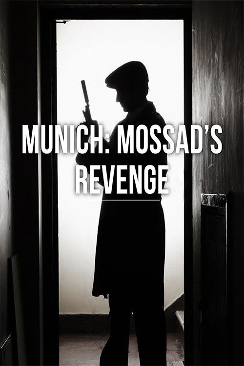 Munich: Mossad's Revenge (2006) poster