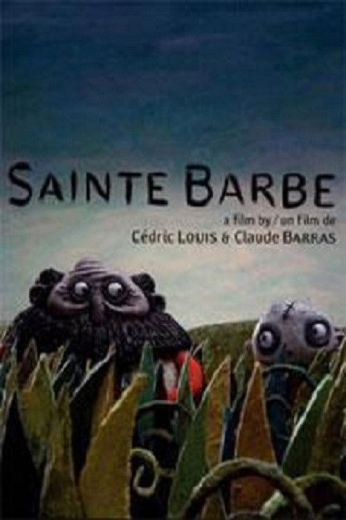 Sainte Barbe (2007) poster