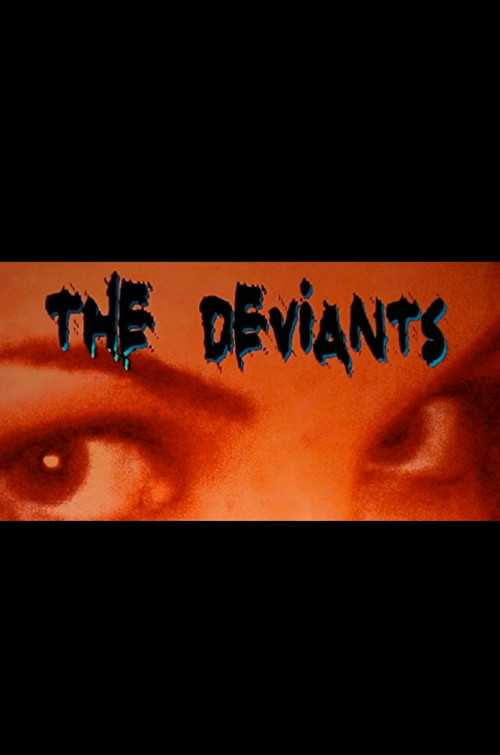 The Deviants (2007) poster