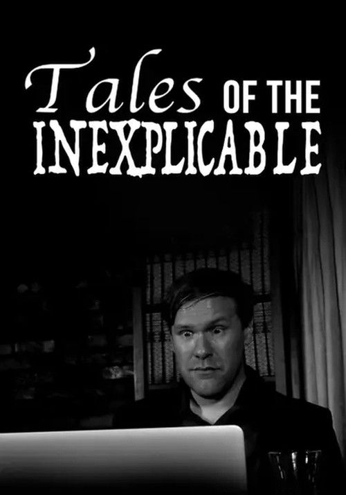 Tales of the Inexplicable (2021) poster