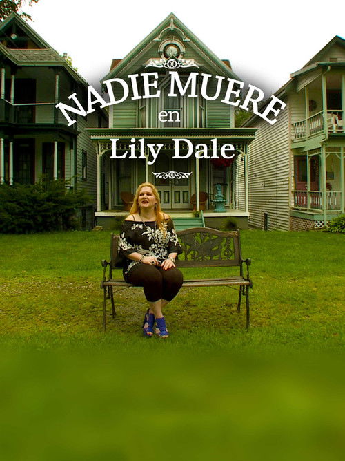 No One Dies in Lily Dale (2011) poster