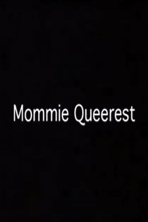 Mommie Queerest (1998) poster