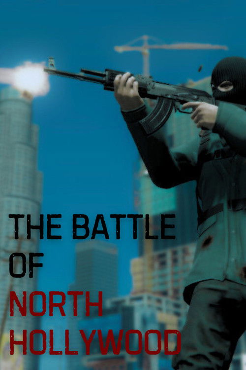 The Battle of North Hollywood poster