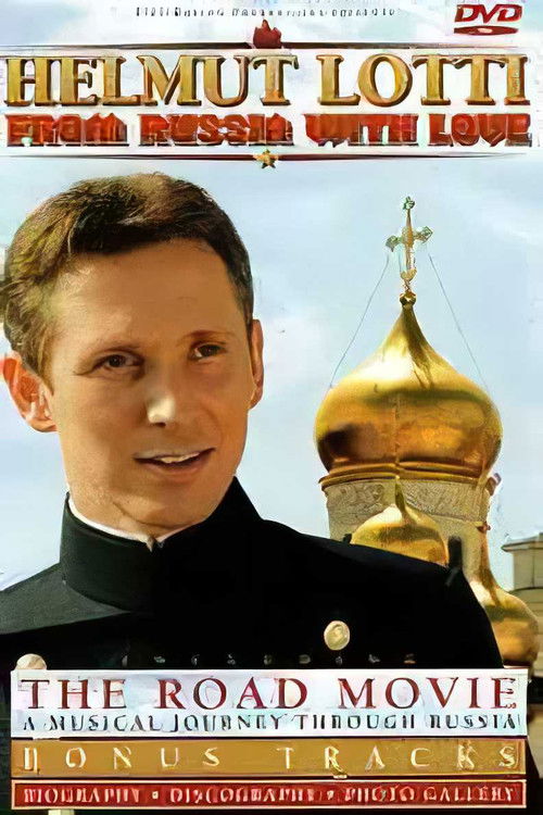 Helmut Lotti – From Russia With Love (2004) poster