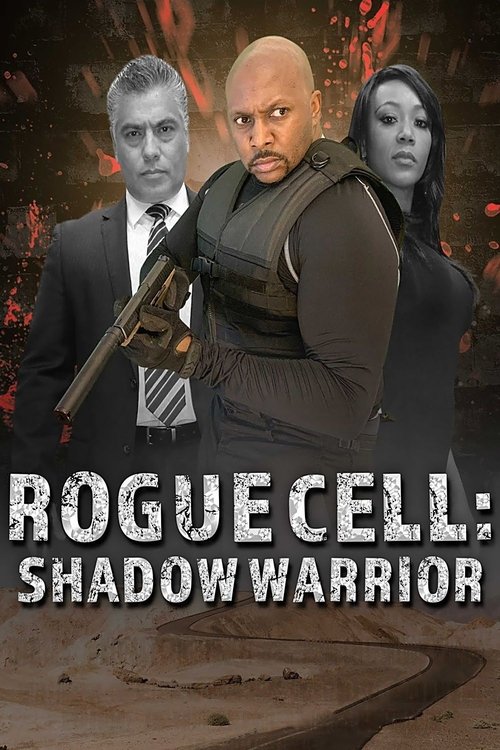 Rogue Cell: Shadow Warrior (2021) poster