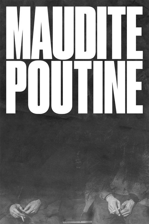 Maudite Poutine (2017) poster