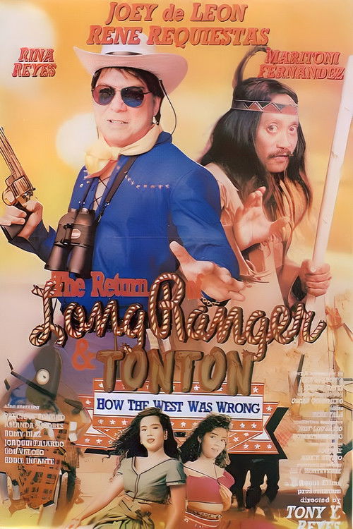 The Return of the Long Ranger & Tonton: How the West Was Wrong (1992) poster