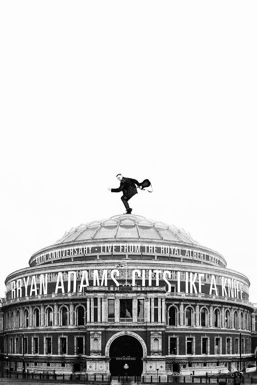 Bryan Adams - Cuts Like a Knife Live at the Royal Albert Hall (2023) poster