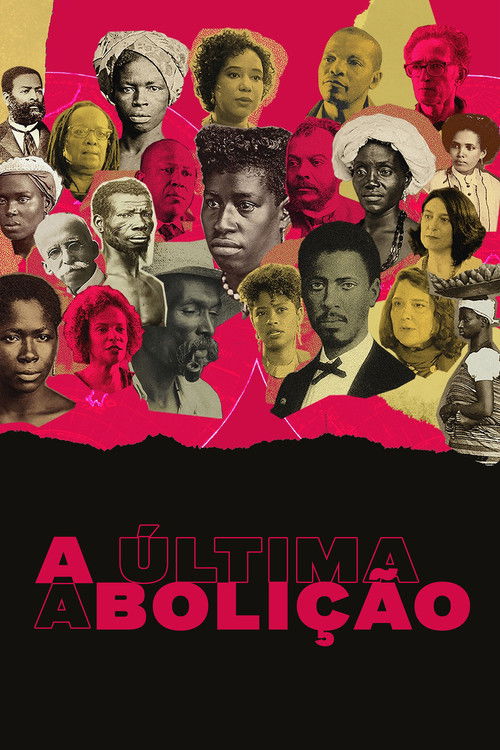 A Última Abolição (2018) poster