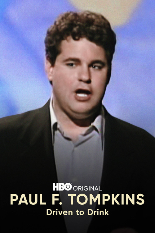 Paul F. Tompkins: Driven to Drink (1999) poster