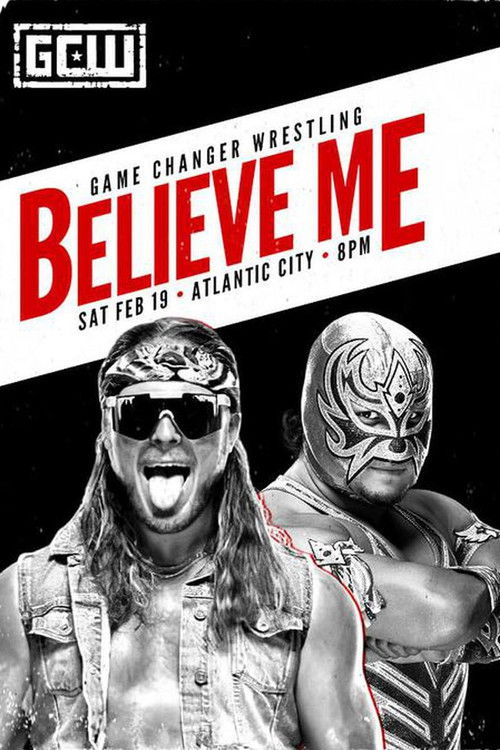 GCW Believe Me (2022) poster