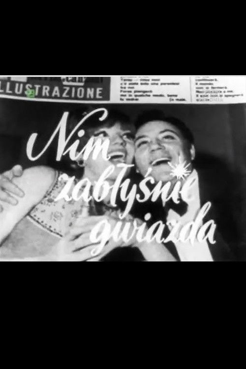 Nim zabłyśnie gwiazda (1967) poster