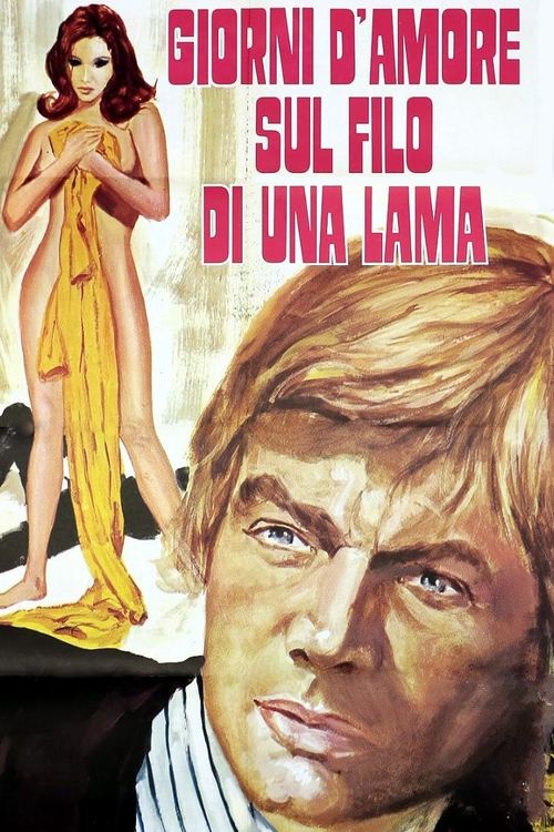 Giorni d'amore sul filo di una lama (1973) poster