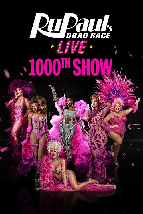 RuPaul’s Drag Race Live in Las Vegas 1000th Show (2025) poster