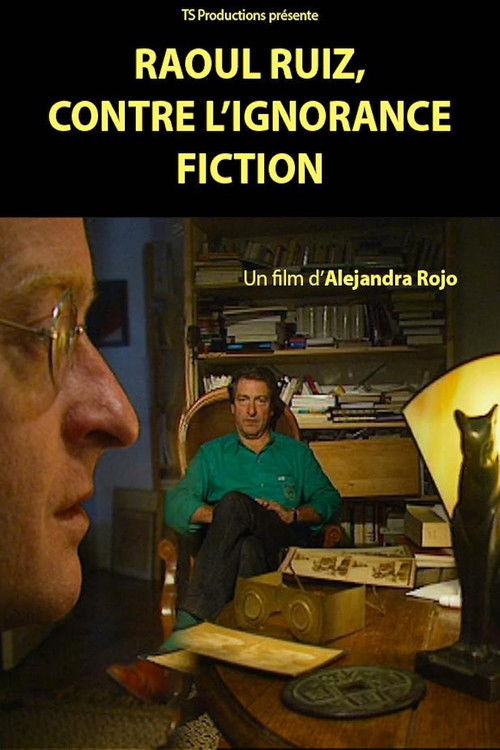 Raoul Ruiz, Drama Against Ignorance! (2016) poster