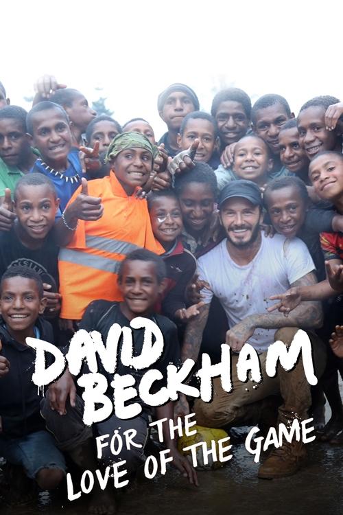 David Beckham: For the Love of the Game (2015) poster