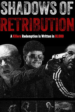 Shadows of Retribution (2025) poster
