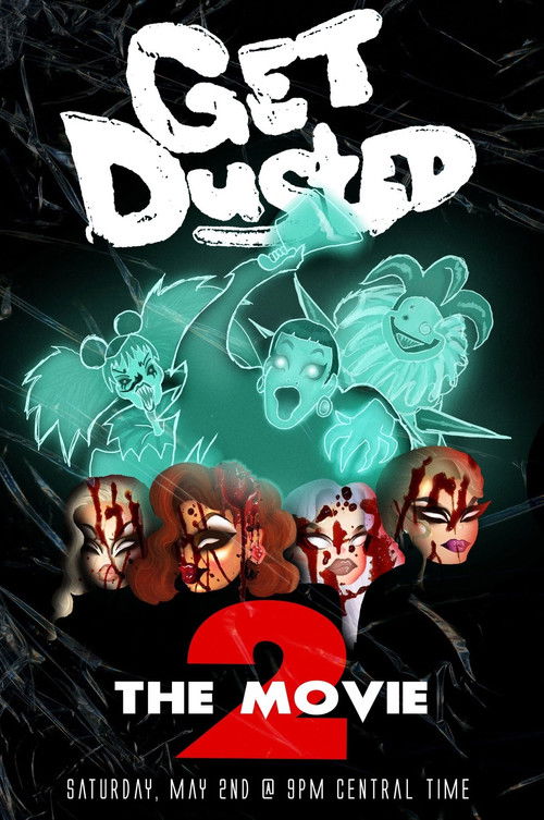 Get Dusted the Movie II (2020) poster