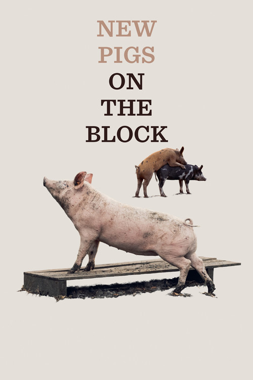 New Pigs on the Block (2022) poster