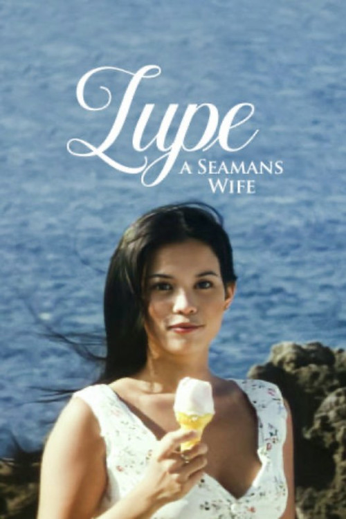 Lupe: A Seaman's Wife (2003) poster