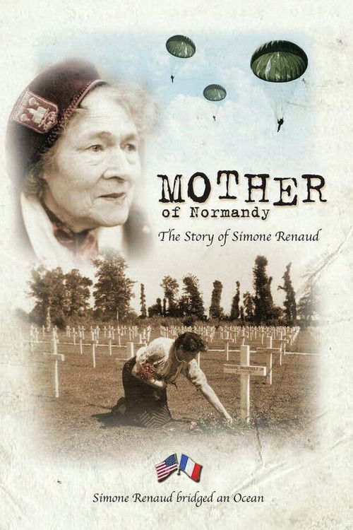 Mother of Normandy: The Story of Simone Renaud (2010) poster