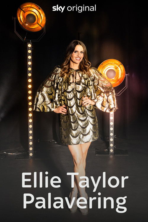 Ellie Taylor: Palavering! (2025) poster