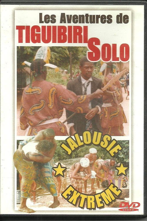The Adventures of Tiguibiri Solo: Extreme Jealousy (2004) poster