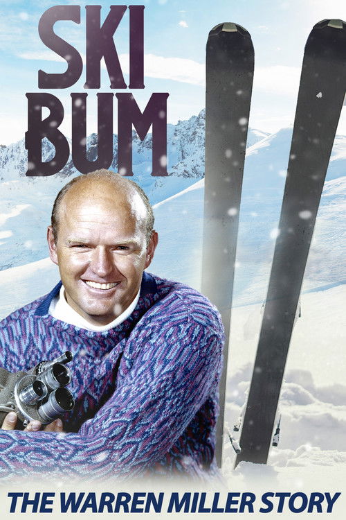 Ski Bum: The Warren Miller Story (2019) poster