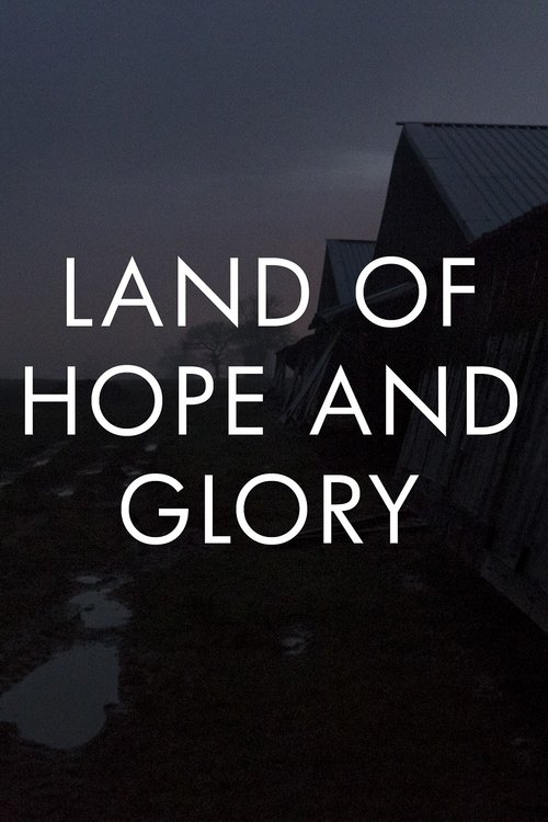 Land of Hope and Glory (2017) poster