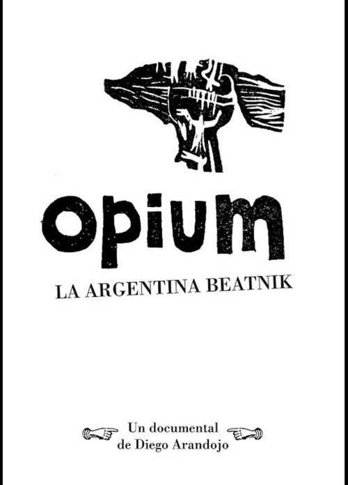 Opium, la argentina beatnik (2016) poster