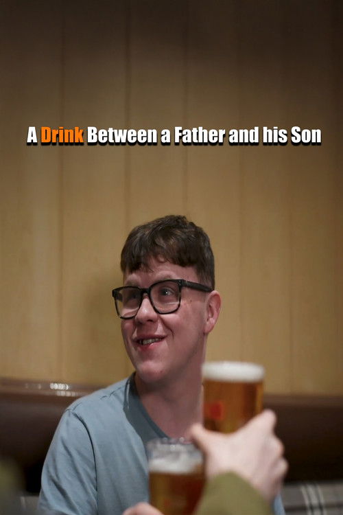A Drink Between a Father and his Son (2023) poster