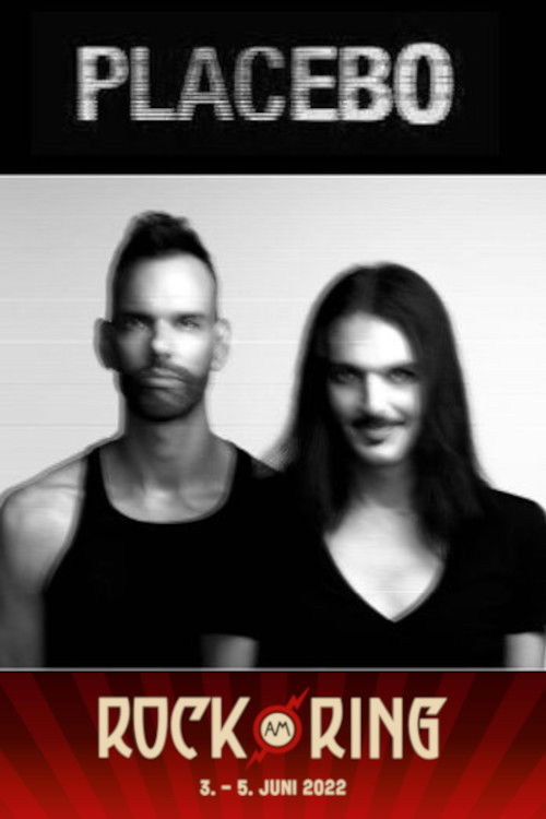 Placebo - Rock Am Ring 2022 (2022) poster