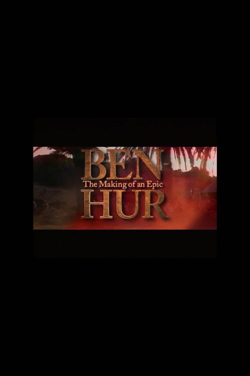 Ben-Hur: The Making of an Epic (1993) poster