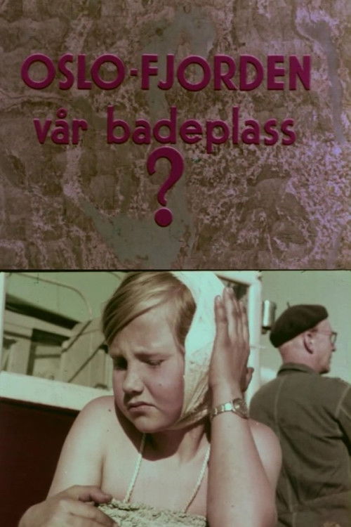Oslofilm: Oslofjorden vår badeplass? (1958) poster