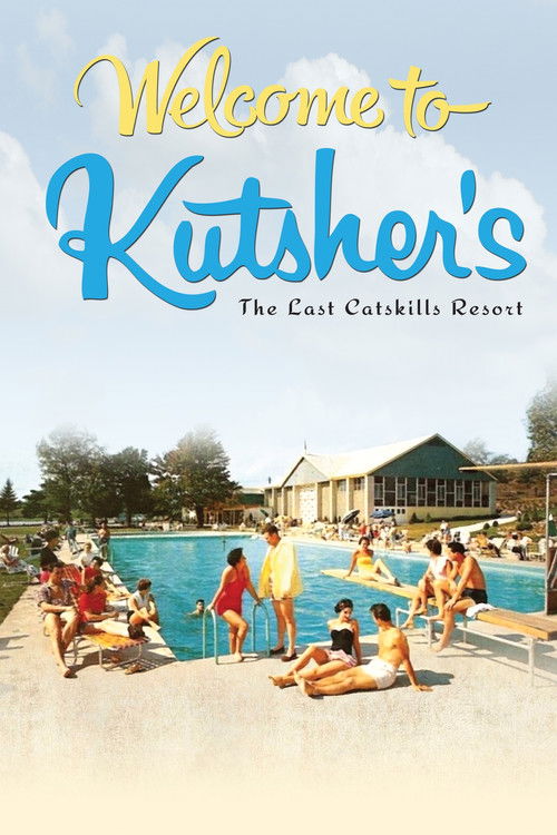 Welcome to Kutsher's: The Last Catskills Resort (2012) poster