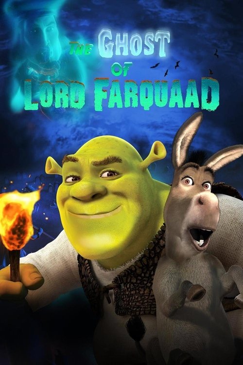 The Ghost of Lord Farquaad (2003) poster