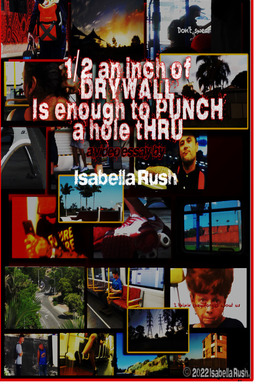 1/2 AN INCH OF DRYWALL IS ENOUGH TO PUNCH A HOLE THROUGH (2022) poster