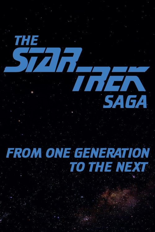 The Star Trek Saga: From One Generation to the Next (1988) poster