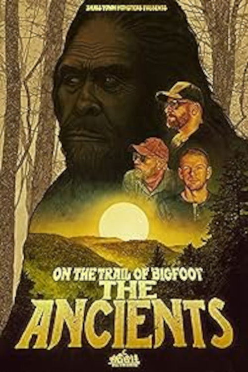 On the Trail of Bigfoot: The Ancients (2024) poster