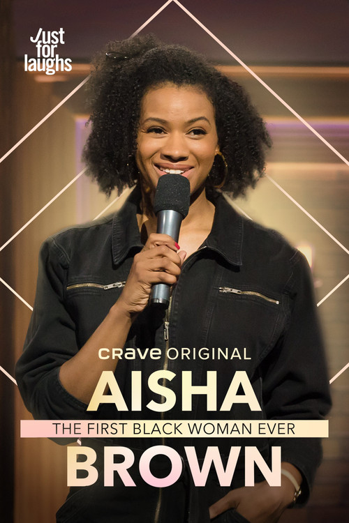 Aisha Brown: The First Black Woman Ever (2020) poster