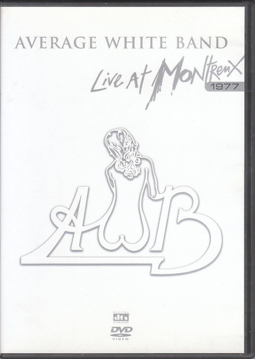 Average White Band: Live at Montreux 1977 (2005) poster