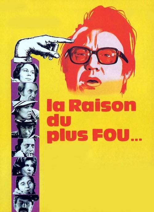 La Raison du plus fou (1973) poster