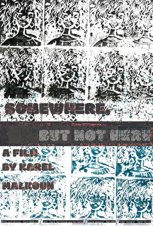 Somewhere, but not Here (2024) poster