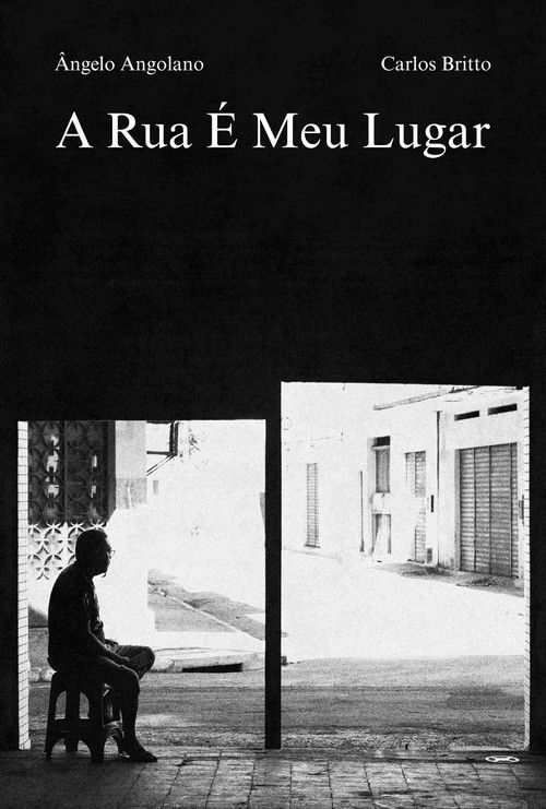 A Rua é Meu Lugar (2025) poster