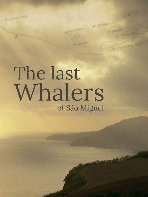 The Last Whalers of São Miguel (2021) poster